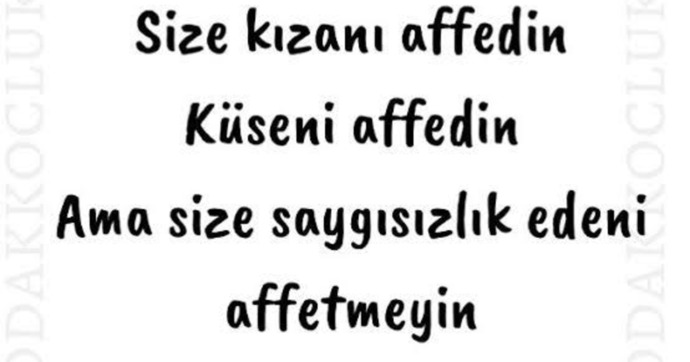 Sana yapılan saygısızlığa sessiz kalabilir misin?