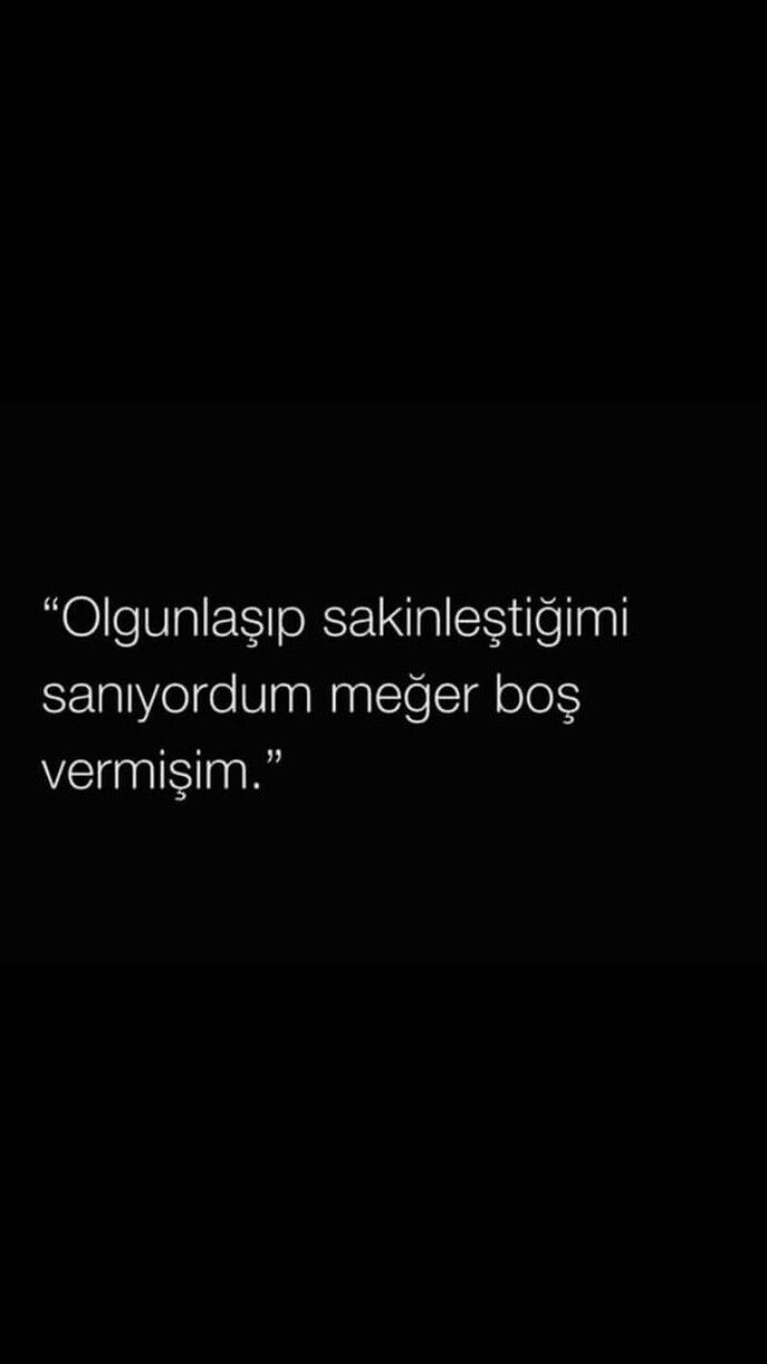 Boş mu verdin yoksa Vaz mı geçtin?