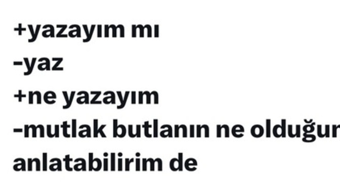 Yazmak isteyen bir şekilde yazıyor mu?