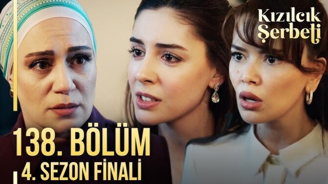 Kızılcık şerbetinin sezon finalini izlediniz mi?