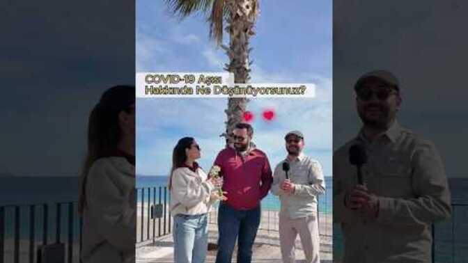 COVID-19 Aşısı Hakkında Ne Düşünüyorsunuz?