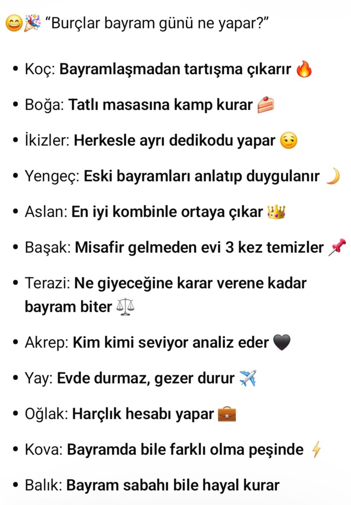 Burçlar bayram günü ne yapar 🍬?