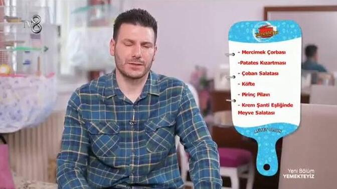 Yemekteyiz'e katılsanız menünüzde neler olurdu?