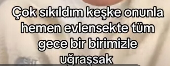 Bazen hayatınızda uğraş aradığınız oluyor mu?
