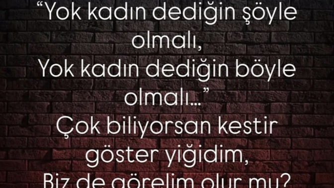 Kadın nasıl olmalı/ Erkek nasıl olmalı?