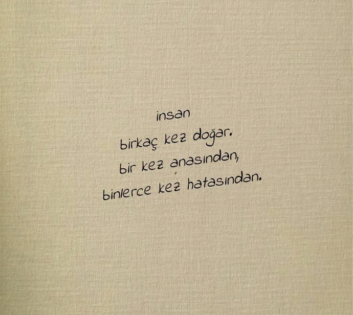 Küllerinizden kaç kere doğdunuz?