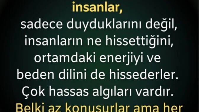 Insanlarin nasil bir enerijiye sahip olduklarini anlarmisiniz?
