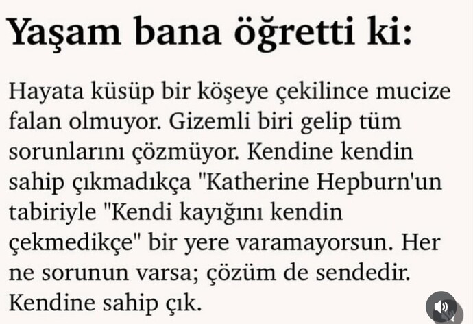 Hayat size bugüne kadar en cok ne ogretti, hangi dersler bakisinizi degistirdi?