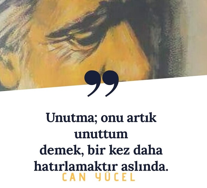 Beğendiğiniz bir şiir, söz ya da alıntı paylaşır mısınız?