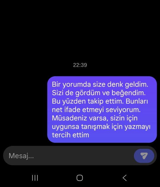 Bu ilk mesajım sizce beyefendi ve cesur mu?