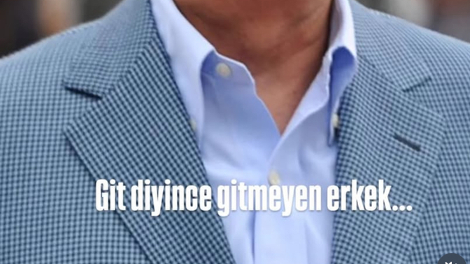 Sahiden git deyince gitmeyen erkek var mı?