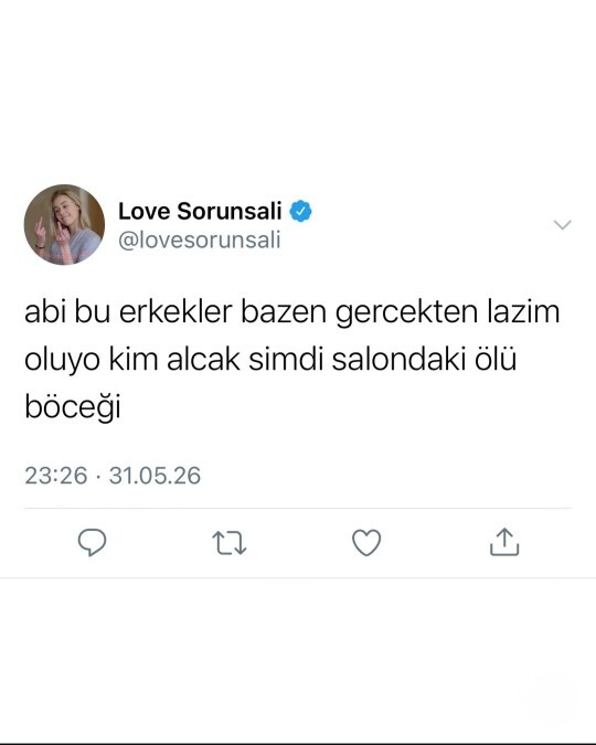 İyi ki birileri kıymetimizi anladı. Ama yanlış anlamda. Kızlar neden böylesiniz?