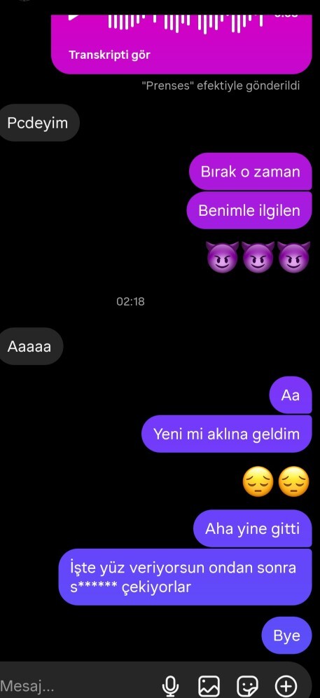 Beni anlayacak biri istiyorum deyip sonra 5 saat kaybolan biri ne istiyor olabilir?