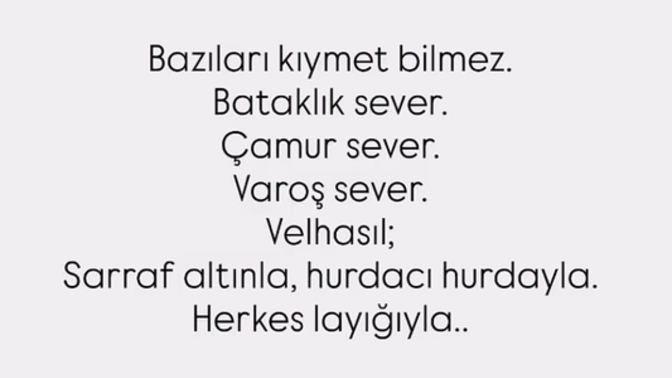 Kıymet bilir misiniz?
