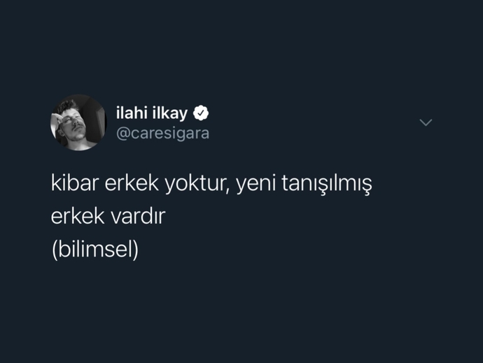 Kibar erkek var mıdır?