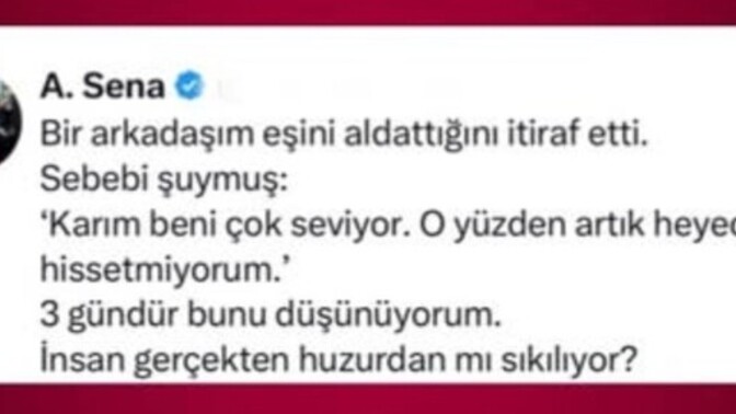 İnsanlar huzurdan sıkılıyor mu gerçekten?