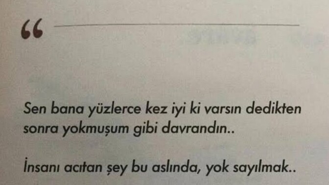 Yok sayıldığınız yerde , vâr olmak için çaba gösterir misiniz?