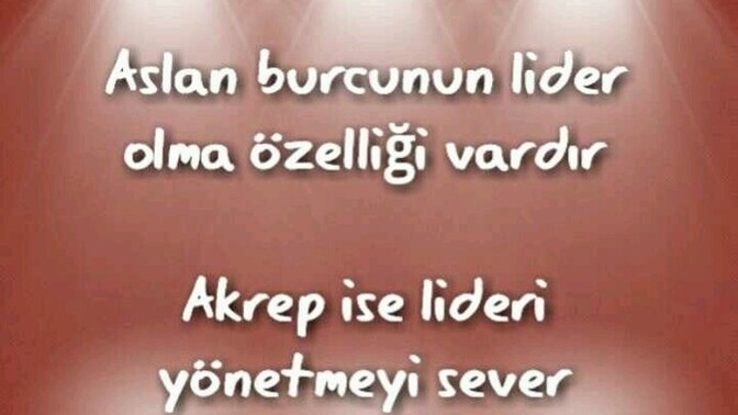 Akrep kadını ve aslan erkeği evlenirse?