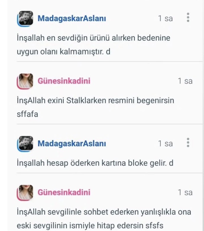 Hayatınızda aldığınız en değişik en yaratıcı beddua nasıldı?