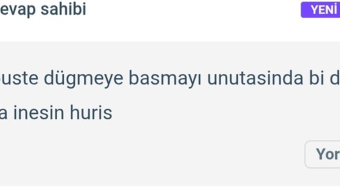 Hayatınızda aldığınız en değişik en yaratıcı beddua nasıldı?