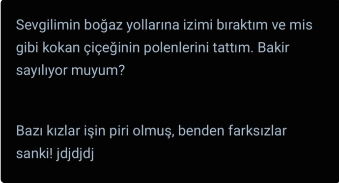 Hayatta cinsellik diye bir şey olmasaydı insanlar neyi bukadar dert edinirdi sizce😅?
