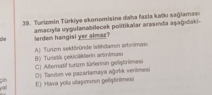 Cevap nasıl A olabilir?