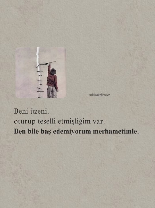 Merhametinizin ağır bastığı zamanlar oluyor mu?
