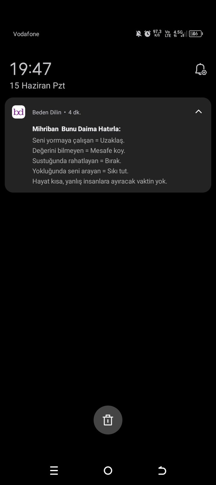 Size güzel mesaj atan biri var mı?