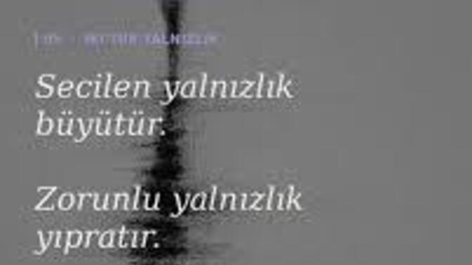 Yalnızlığın mecburiyet mi tercih mi?