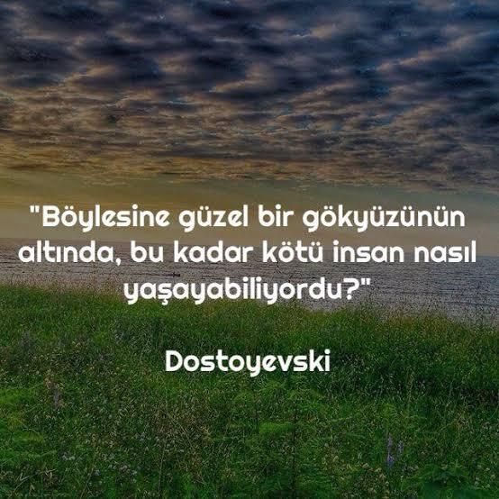 Bu kadar güzel bir gökyüzünün altında bu kadar kötü insan nasıl yaşayabiliyor?