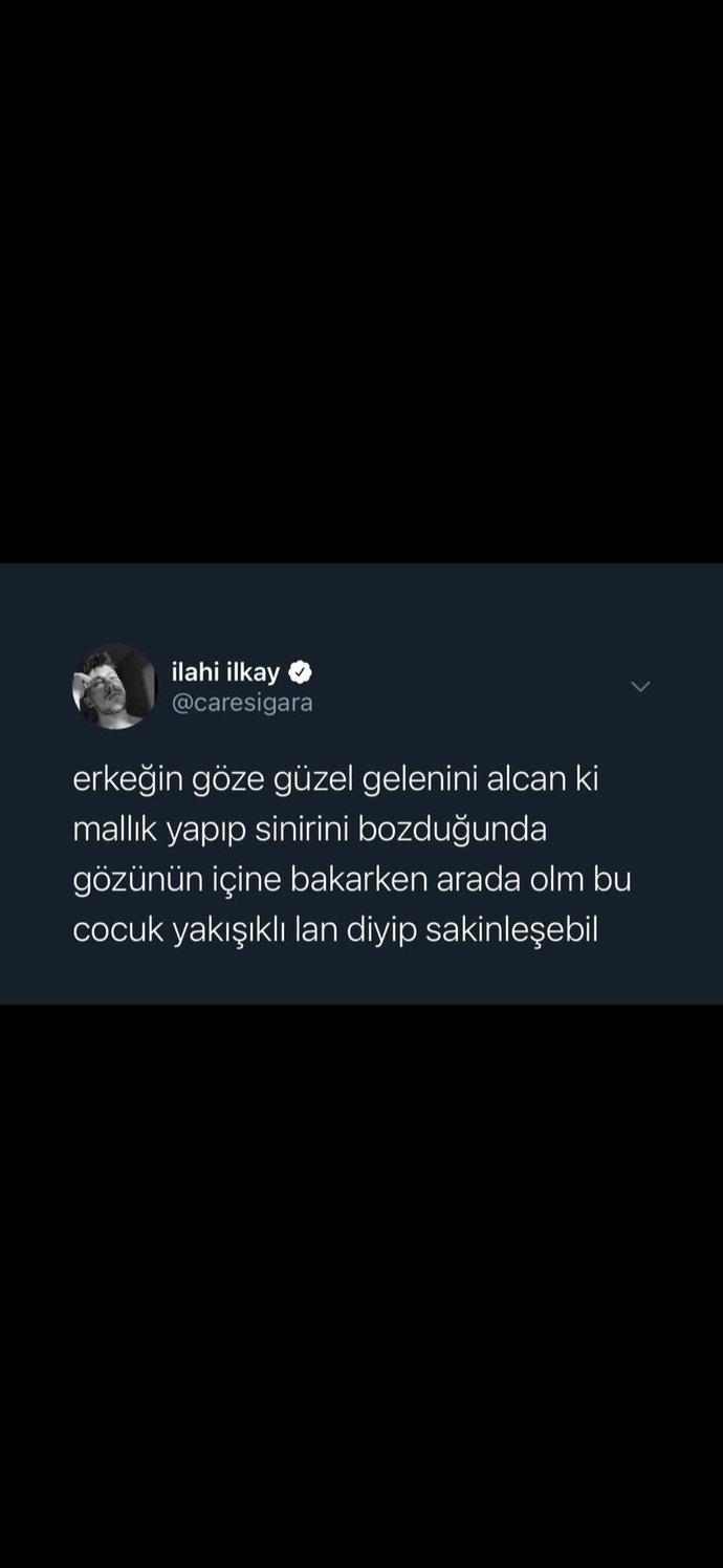​Sevgilinizin yaptığı bir hataya tam kızacakken, tipine bakıp ay neyse ya, çok yakışıklı, boş ver deyip sinirinizi bastırdınızmı?