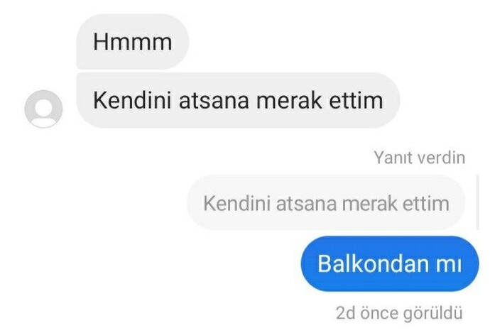 Sürekli kendini at diyen birine tahammül edebilir misiniz?