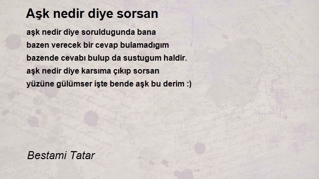 Aşk söz konusu olunca aklına ilk gelen kelime nedir?