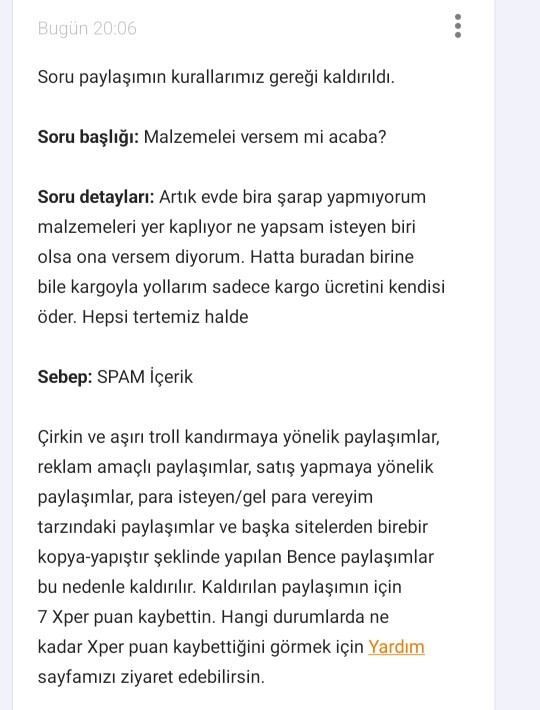 Bu sorunun neresi spam yaa?