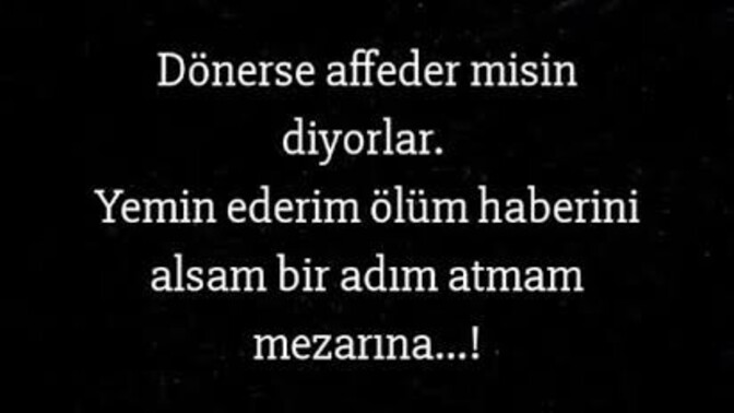 Hataları affeden biri misin?