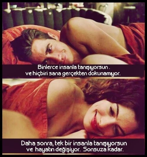 Onlarca ilişkinin arasından asla yerini dolduramadığınız, hayatınızı değiştiren biri oldu mu?