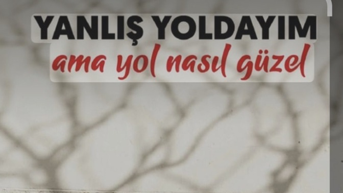 Hayatında yaptığın en büyük yanlış neydi, seni en çok hangisi değiştirdi?
