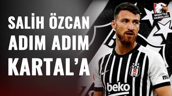 Beşiktaşta Salih Özcan sesleri! Sizce yıldız oyuncu Beşiktaşta başarılı olabilir mi?
