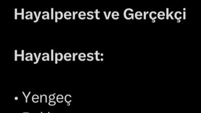 Hayalperest misin yoksa gerçekçi misin?