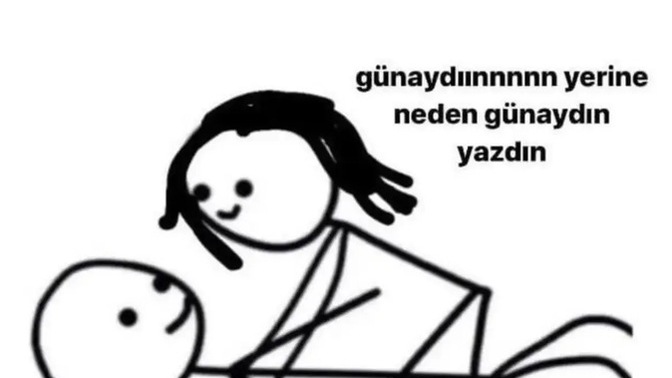 Günaydın' ve 'günaydıınnn' arasındaki fark sizin için önemli mi?