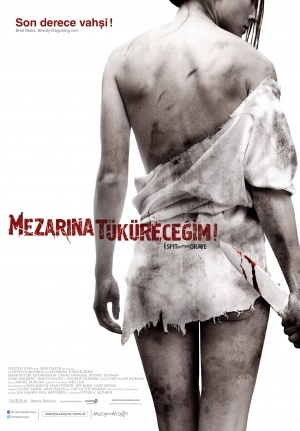 Mezarına Tüküreceğim filmini duymuş muydunuz?