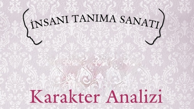 Kişilik, karakter analizinde iyi misiniz?