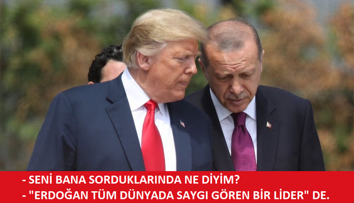 Dostum Trump Türkiyede ağırlanmaktan memnun kalmış mıdır?