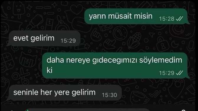 Hayatında hiç düşünmeden seninle her yere gelecek birisi var mı?