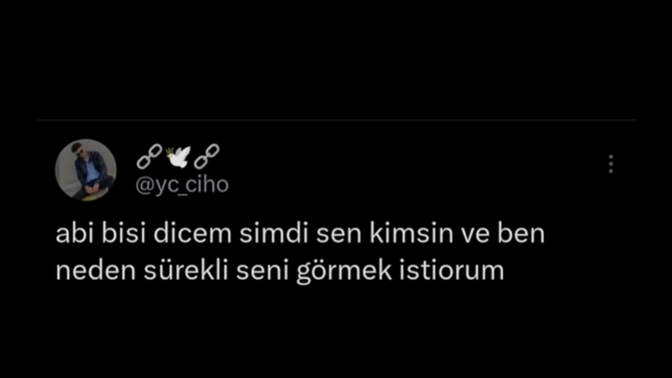Sürekli görmek istediğiniz biri var mı?