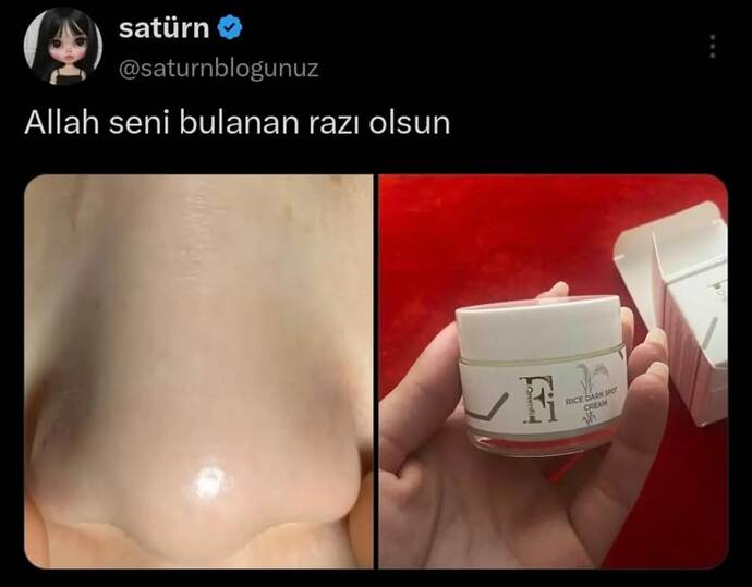 Allah seni bulandan razı olsun dediğiniz bir krem var mı?