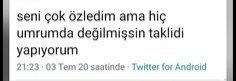 Birini özlediğinizi ona belli ediyor musunuz?