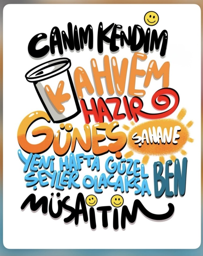 Günaydın, bu aralar neye müsaitsiniz?
