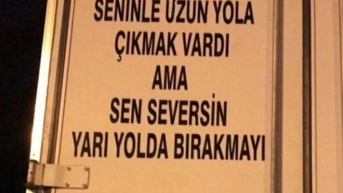 Hiç yarı yolda bırakıldınız mı?