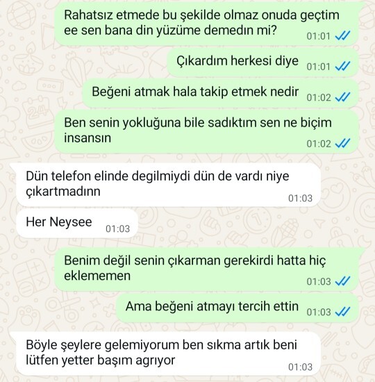 Ayrılır ayrılmaz başkasını ekleyen ve herkesi çıkardım diyip hesabında kız bulunan eski sevgili siz napardınız?